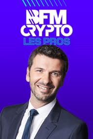 BFM Crypto, les Pros