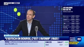 Bullshitomètre : "L'Edtech en Bourse, c'est l'avenir" - FAUX répond Gilles Petit - 04/07