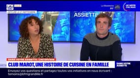 Dans votre assiette du jeudi 20 juin - Club Marot, une histoire de cuisine en famille 