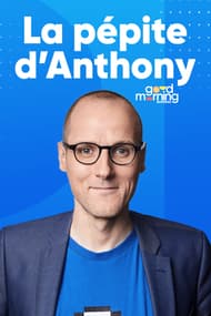 La pépite d'Anthony 