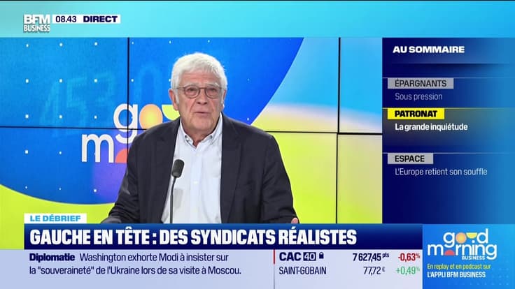 Le débrief de la matinale : Gauche en tête, des syndicats réalistes - 09/07