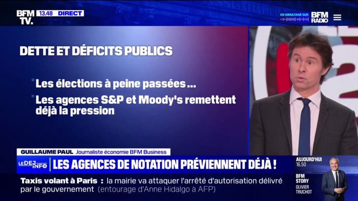 Les agences de notation S&P et Moody's mettent en gardent la France après les résultats des législatives