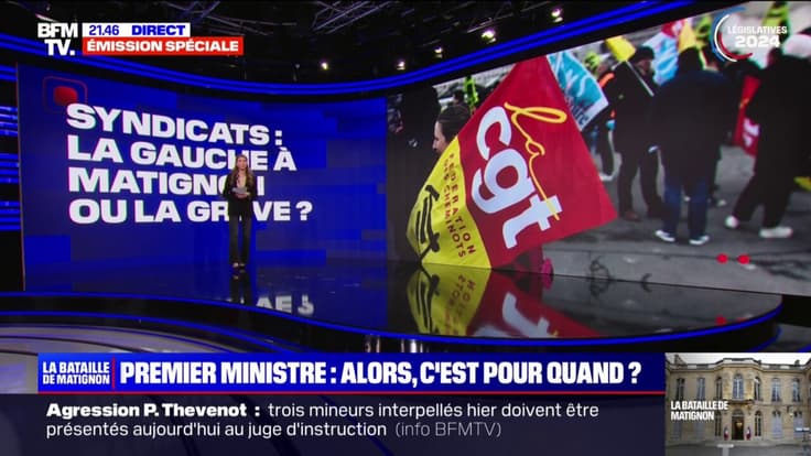 LES ÉCLAIREURS - Syndicats: la gauche à Matignon ou la grève?