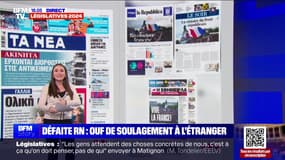 Story 4 : Défaite du RN, ouf de soulagement à l'étranger - 08/07